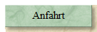 Anfahrt